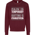 Pain Is Temporary Gym Quote Bodybuilding Kids Sweatshirt Jumper Maroon