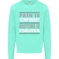 Pain Is Temporary Gym Quote Bodybuilding Kids Sweatshirt Jumper Peppermint