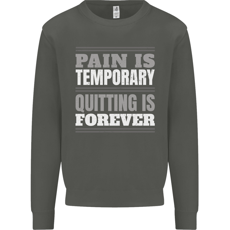 Pain Is Temporary Gym Quote Bodybuilding Kids Sweatshirt Jumper Storm Grey