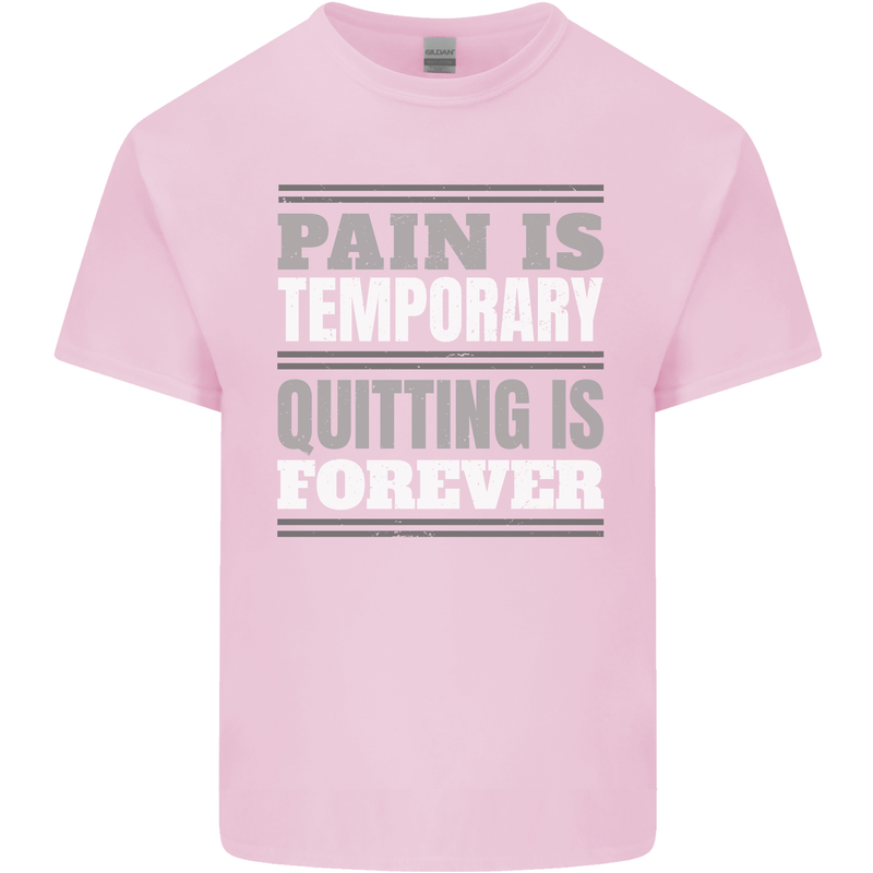Pain Is Temporary Gym Quote Bodybuilding Kids T-Shirt Childrens Light Pink