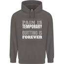 Pain Is Temporary Gym Quote Bodybuilding Mens 80% Cotton Hoodie Charcoal