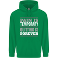 Pain Is Temporary Gym Quote Bodybuilding Mens 80% Cotton Hoodie Irish Green