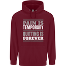 Pain Is Temporary Gym Quote Bodybuilding Mens 80% Cotton Hoodie Maroon