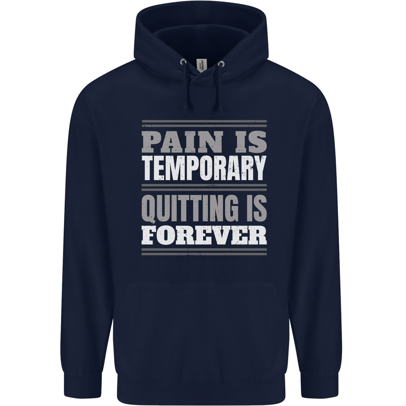 Pain Is Temporary Gym Quote Bodybuilding Mens 80% Cotton Hoodie Navy Blue