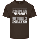 Pain Is Temporary Gym Quote Bodybuilding Mens Cotton T-Shirt Tee Top Dark Chocolate