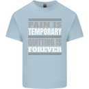 Pain Is Temporary Gym Quote Bodybuilding Mens Cotton T-Shirt Tee Top Light Blue