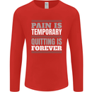 Pain Is Temporary Gym Quote Bodybuilding Mens Long Sleeve T-Shirt Red