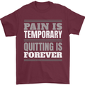 Pain Is Temporary Gym Quote Bodybuilding Mens T-Shirt 100% Cotton Maroon