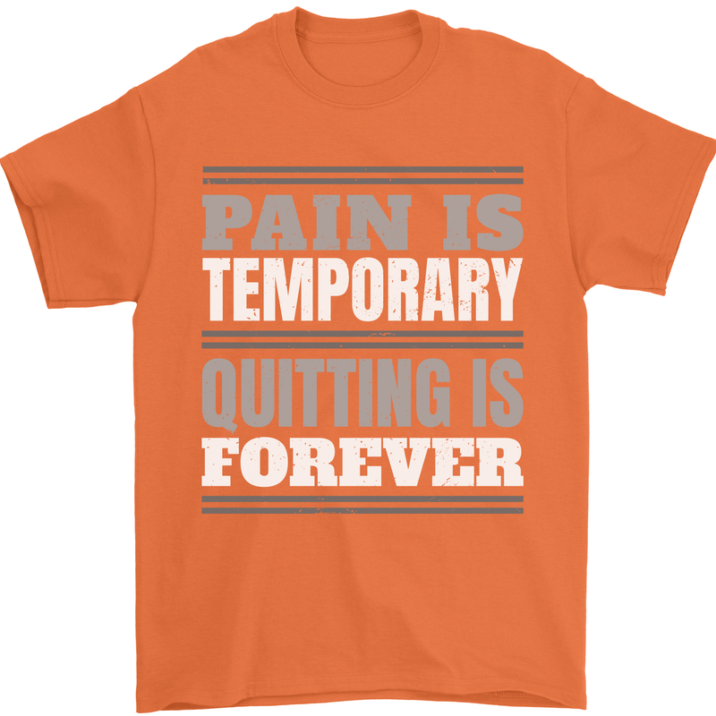 Pain Is Temporary Gym Quote Bodybuilding Mens T-Shirt 100% Cotton Orange