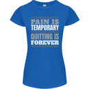 Pain Is Temporary Gym Quote Bodybuilding Womens Petite Cut T-Shirt Royal Blue