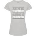 Pain Is Temporary Gym Quote Bodybuilding Womens Petite Cut T-Shirt Sports Grey