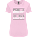 Pain Is Temporary Gym Quote Bodybuilding Womens Wider Cut T-Shirt Light Pink