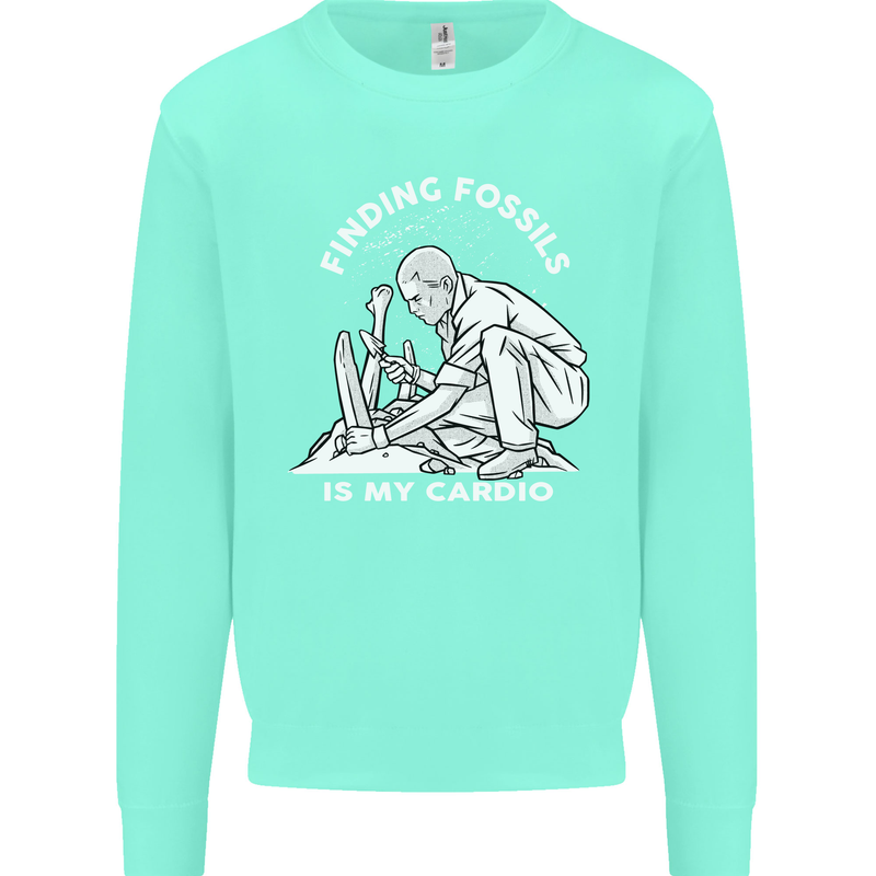 Palaeontology Finding Fossils is My Cardio Mens Sweatshirt Jumper Peppermint