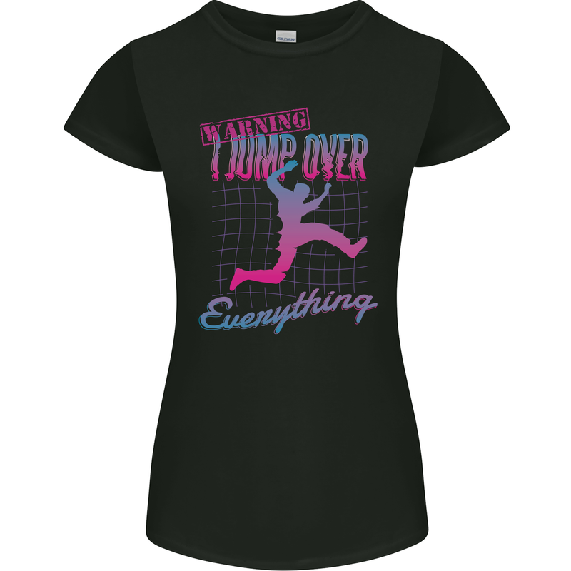 Parkour I Jump Over Everything Womens Petite Cut T-Shirt Black