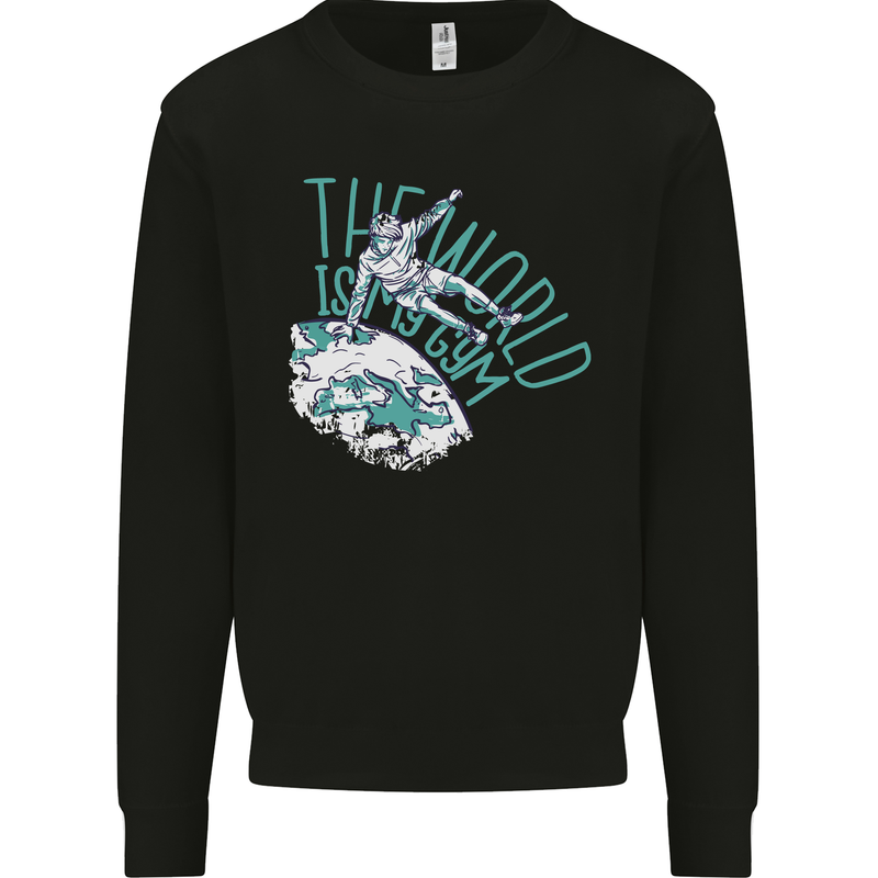 Parkour the World is My Gym Mens Sweatshirt Jumper Black