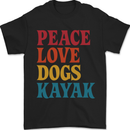 Peace Love Dogs Kayaking Funny Kayak Mens T-Shirt 100% Cotton Black