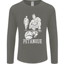 Petanque Players Boules Bowls Mens Long Sleeve T-Shirt Charcoal
