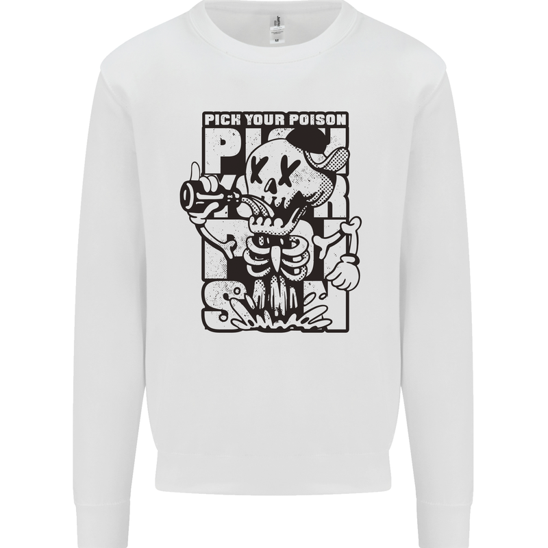 Pick Your Poison Beer Alcohol Skeleton Skull Kids Sweatshirt Jumper White