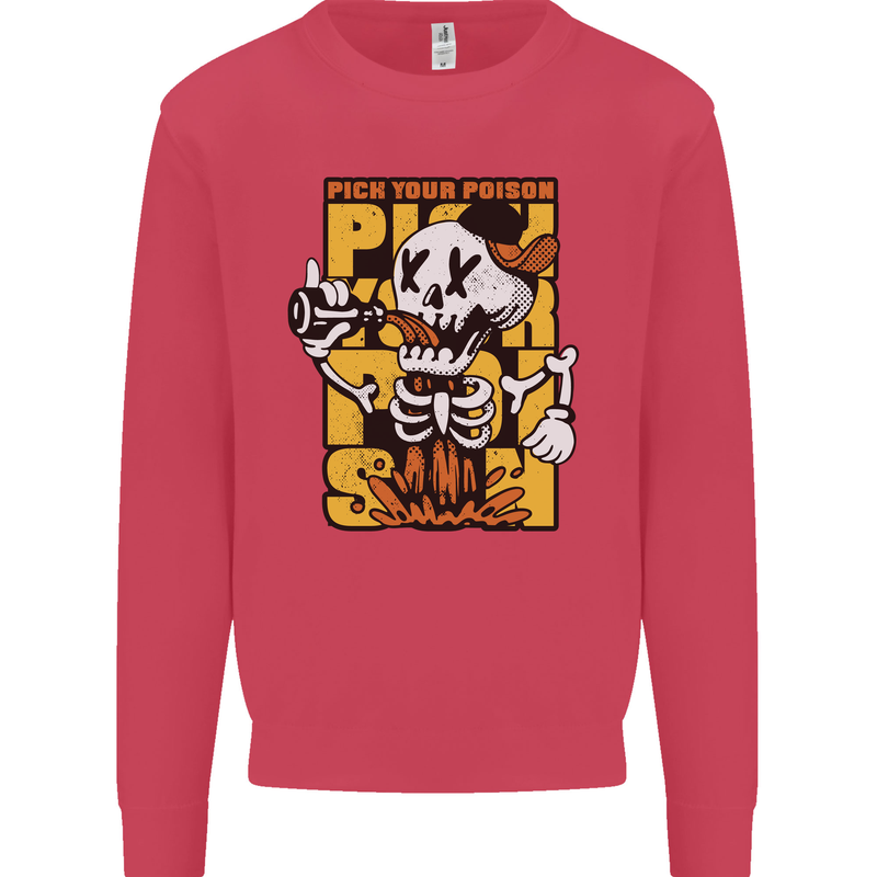 Pick Your Poison Beer Alcohol Skull Skeleton Kids Sweatshirt Jumper Heliconia