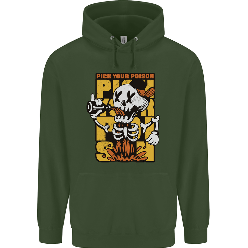 Pick Your Poison Beer Alcohol Skull Skeleton Mens 80% Cotton Hoodie Forest Green