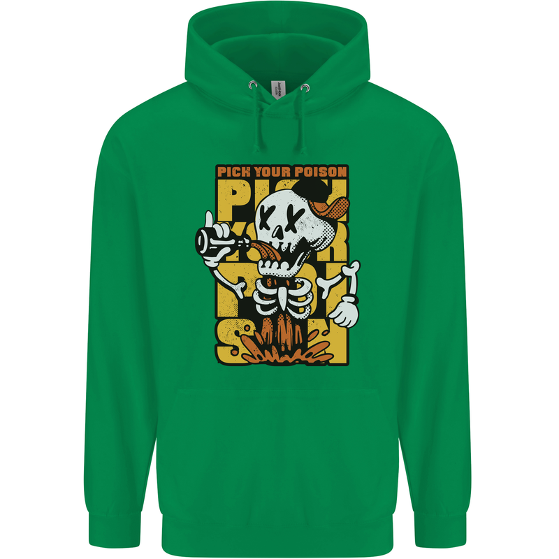 Pick Your Poison Beer Alcohol Skull Skeleton Mens 80% Cotton Hoodie Irish Green