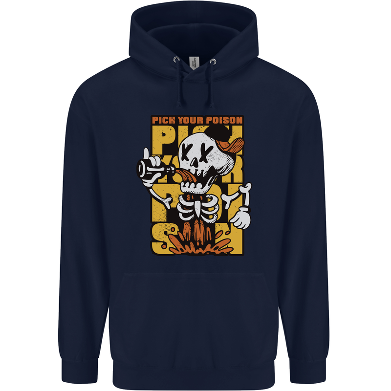 Pick Your Poison Beer Alcohol Skull Skeleton Mens 80% Cotton Hoodie Navy Blue