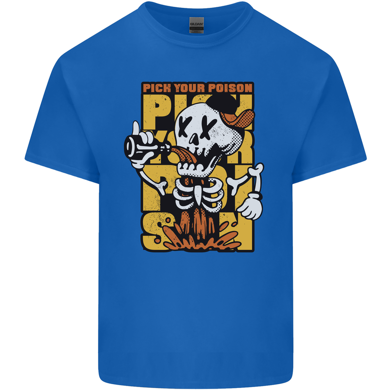 Pick Your Poison Beer Alcohol Skull Skeleton Mens Cotton T-Shirt Tee Top Royal Blue