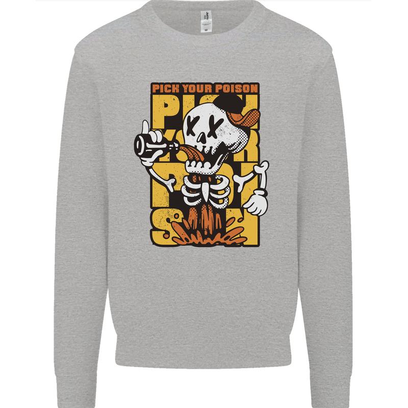 Pick Your Poison Beer Alcohol Skull Skeleton Mens Sweatshirt Jumper Sports Grey