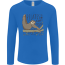 Pilates My Happy Hour Funny Yoga Sloth Mens Long Sleeve T-Shirt Royal Blue
