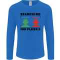 Player Two Wanted Funny Singles Day Gamer Mens Long Sleeve T-Shirt Royal Blue