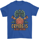 Playing Games RPG Role Crying Free Action Mens T-Shirt 100% Cotton Royal Blue