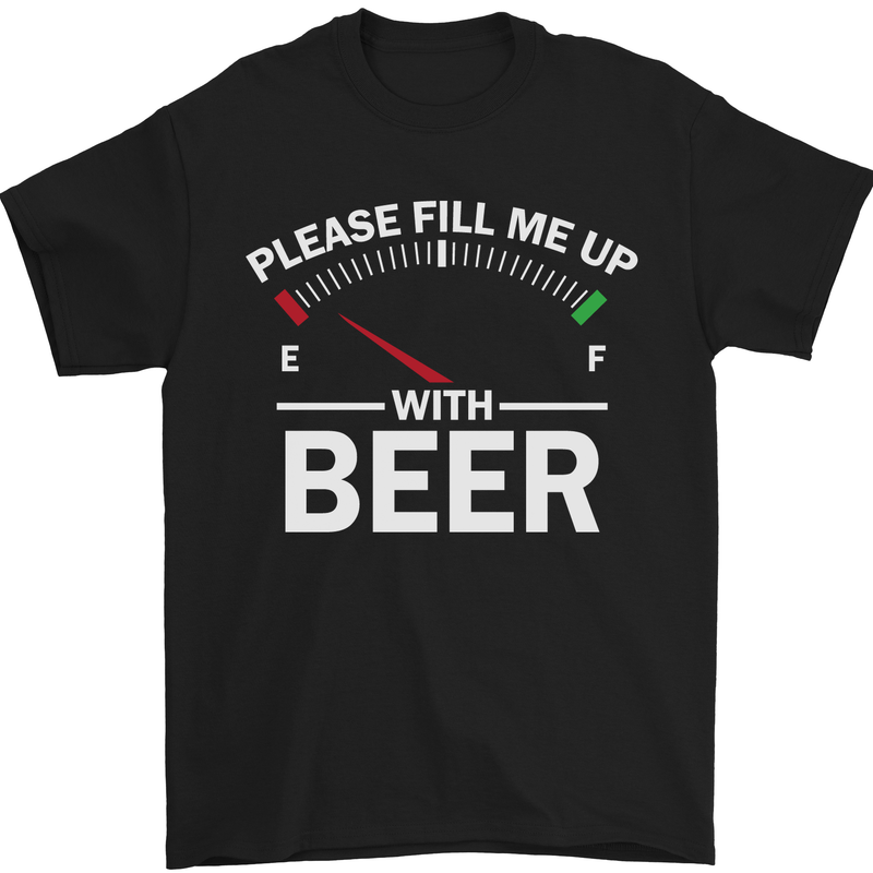 a black t - shirt that says please fill me up with beer