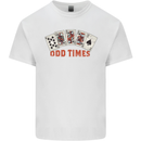 Poker Odd Times Funny Kids T-Shirt Childrens White
