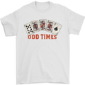 Poker Odd Times Funny Mens T-Shirt 100% Cotton White
