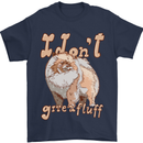 Pomeranian I Don't Give a Fluff Funny Dog Mens T-Shirt 100% Cotton Navy Blue