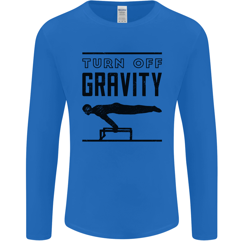 Pommel Horse Gymnastics Turn Off Gravity Gymnast Mens Long Sleeve T-Shirt Royal Blue
