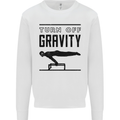 Pommel Horse Gymnastics Turn Off Gravity Gymnast Mens Sweatshirt Jumper White