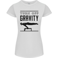 Pommel Horse Gymnastics Turn Off Gravity Gymnast Womens Petite Cut T-Shirt White