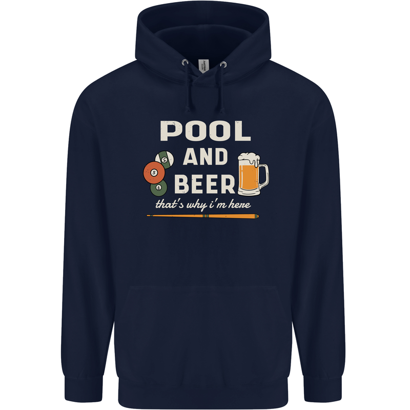 Pool and Beer That's Why I'm Here Childrens Kids Hoodie Navy Blue