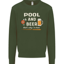 Pool and Beer That's Why I'm Here Kids Sweatshirt Jumper Forest Green
