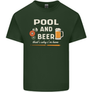 Pool and Beer That's Why I'm Here Mens Cotton T-Shirt Tee Top Forest Green