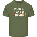 Pool and Beer That's Why I'm Here Mens Cotton T-Shirt Tee Top Military Green
