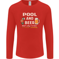Pool and Beer That's Why I'm Here Mens Long Sleeve T-Shirt Red