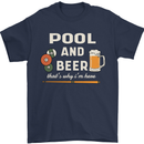 Pool and Beer That's Why I'm Here Mens T-Shirt 100% Cotton Navy Blue