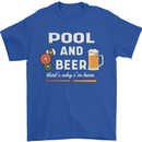 Pool and Beer That's Why I'm Here Mens T-Shirt 100% Cotton Royal Blue