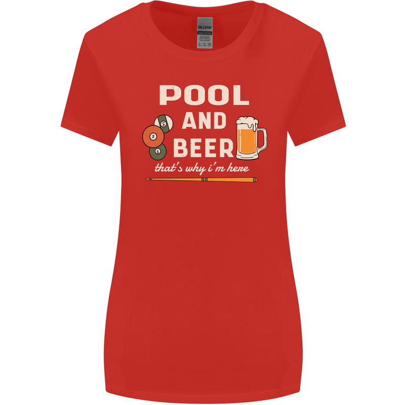 Pool and Beer That's Why I'm Here Womens Wider Cut T-Shirt Red