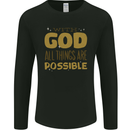 Possible With God Christian Christianity Jesus Mens Long Sleeve T-Shirt Black