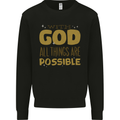 Possible With God Christian Christianity Jesus Mens Sweatshirt Jumper Black
