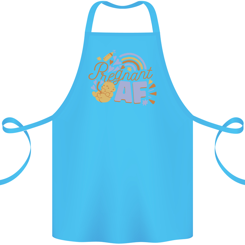 Pregnant AF New Baby Pregnancy Mum Cotton Apron 100% Organic Turquoise