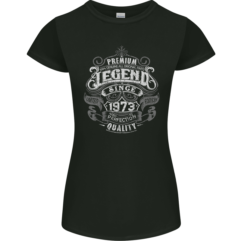 Premium Legend 50th Birthday 1973 Womens Petite Cut T-Shirt Black